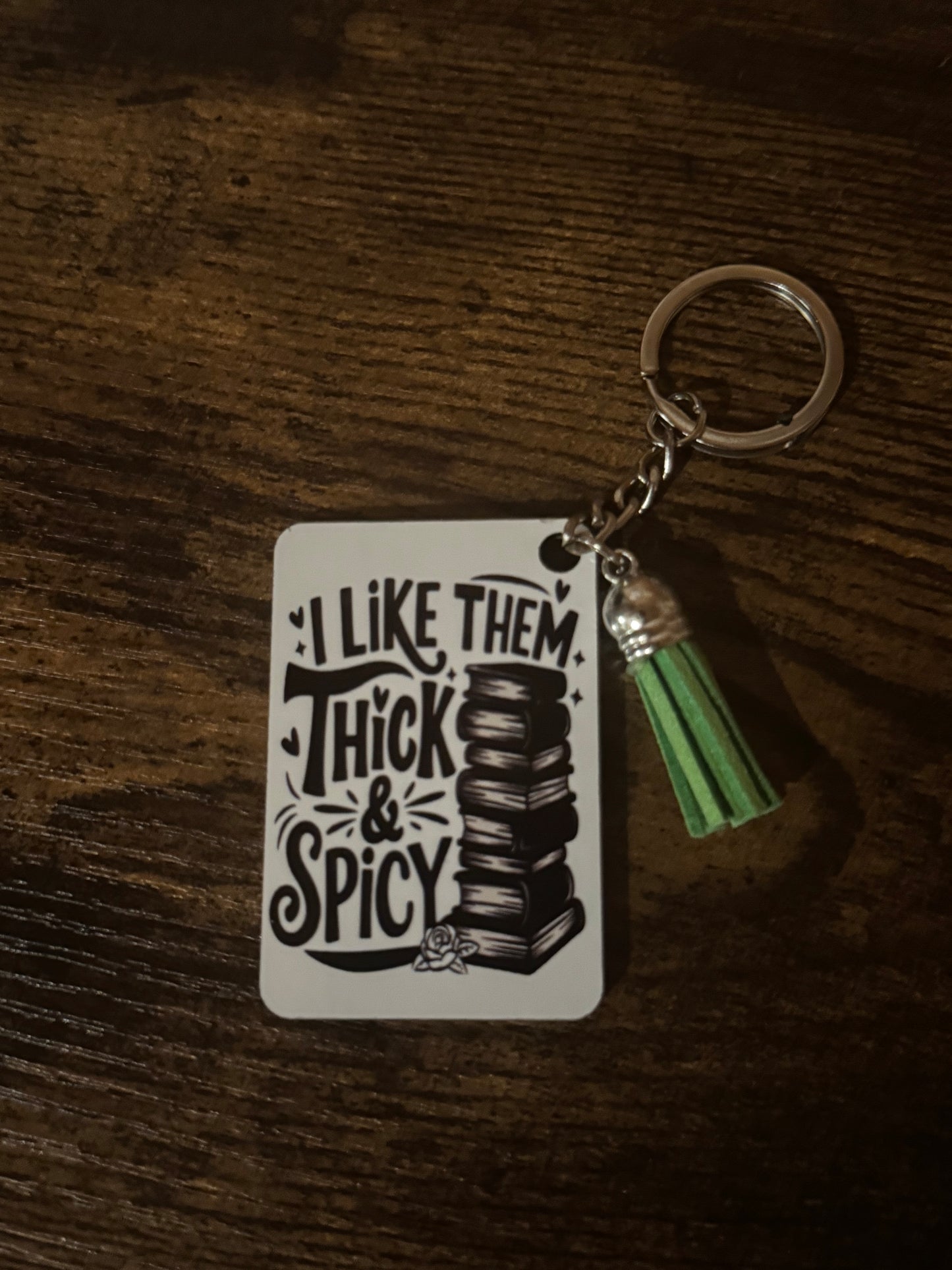 I Like Them Thick Keychain